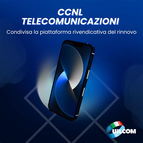 CCNL Telecomunicazioni .